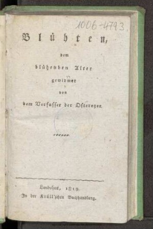 Blüthen, dem blühenden Alter gewidmet