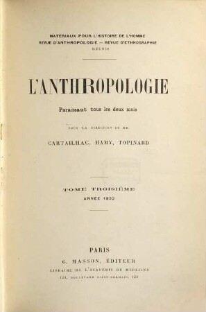 L' anthropologie. 3, 3. 1892