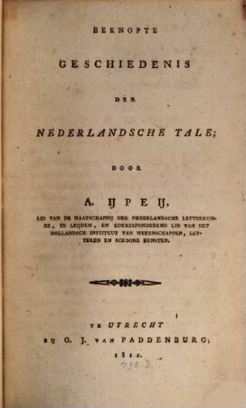 Beknopte Geschiedenis der nederlandsche Tale, 1