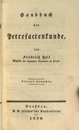 Handbuch der Petrefactenkunde, 4