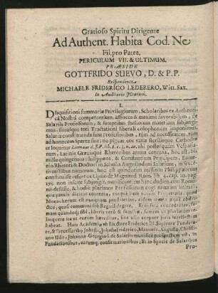 Gratioso Spiritu Dirigente Ad Authent. Habita Cod. Ne Fil. pro Patre. Periculum VII. & Ultimum. Praeside Gottfrido Suevo ... Respondente Michaele Friderico Lederero ...