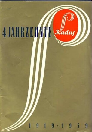 BROSCHÜRE FÜR 4 JAHRZEHNTE KADUS