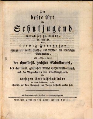 Die beste Art die Schuljugend moralisch zu bilden