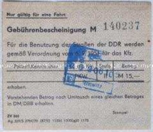 Quittung über die Entrichtung einer Gebühr für die Benutzung der Straßen der DDR durch Bürger der BRD