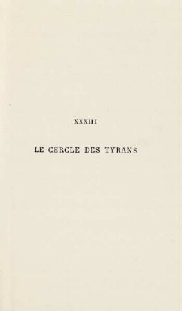 XXXIII. Le cercle des tyrans
