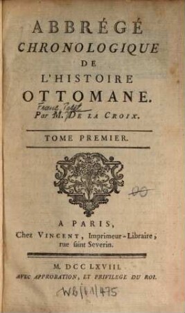Abbrégé Chronologique De L'Histoire Ottomane, 1