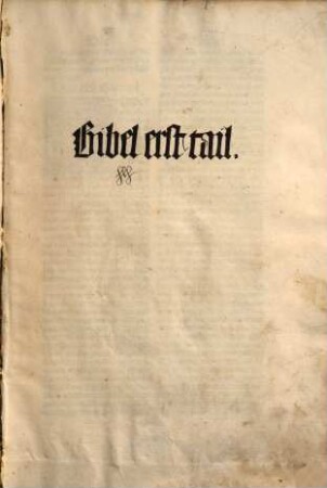 Bibel ... tail, 1. Bibel erst tail