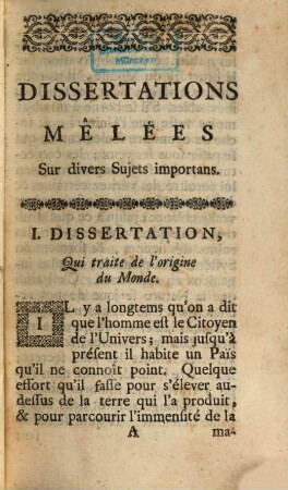 Dissertations Mêlées, Sur Divers Sujets Importans Et Curieux. 1