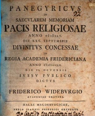 Panegyricus in saecularem memoriam pacis religiosae a. 1555. d. 25. Sept. divinitus concessae
