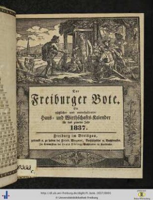 7. Jg.: Der Freiburger Bote: Ein nützlicher und unterhaltender Haus- und Wirthschaftskalender
