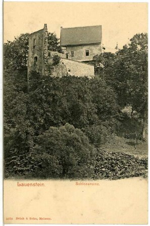 Lauenstein. Schlossruine