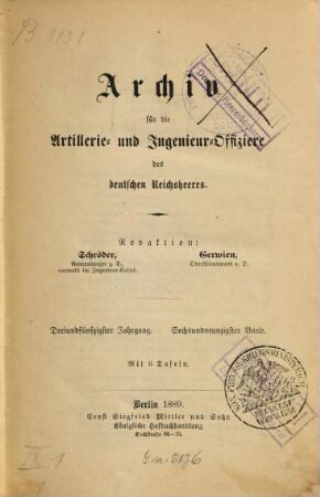 Archiv für die Artillerie- und Ingenieur-Offiziere des deutschen Reichsheeres. 96, 96 = Jg. 53. 1889