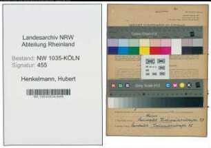 Entnazifizierung Hubert Henkelmann , geb. 19.11.1897 (Kranfuehrer)