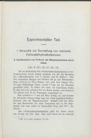 1. Versuche zur Darstellung von isomeren Furfuraläthylmethylketonen.