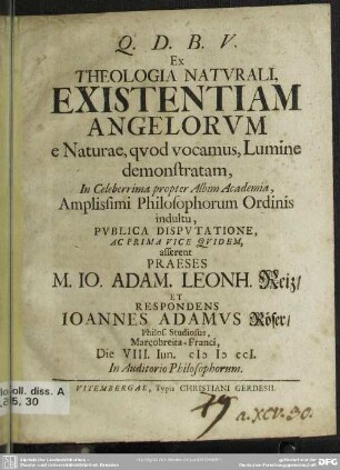 Ex Theologia Naturali, Existentiam Angelorum e Naturae, quod vocamus, Lumine demonstratam ...