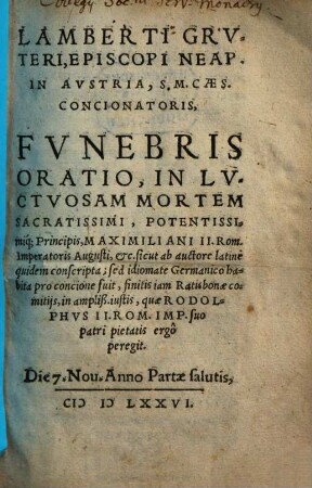 Funebris oratio in ... mortem Maximiliani II. R. Imp.