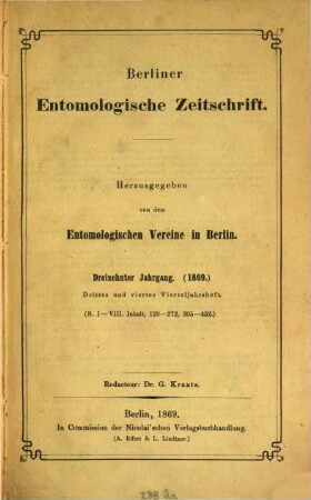 Berliner entomologische Zeitschrift. 13. 1869