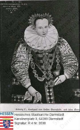 Magdalena Landgräfin v. Hessen-Darmstadt geb. v. Brandenburg (1582-1616) / Porträt, Halbfigur, mit Bildlegende