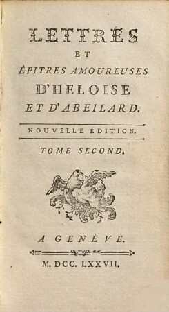 Lettres et épitres amoureuses d'Héloïse et d'Abeilard, 2