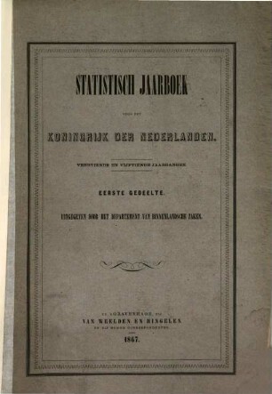 Statistisch jaarboek voor het Koningrijk der Nederlanden. 14/15,1. 1867