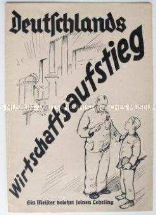 Illustrierte Propagandaschrift der NSDAP zur Reichstagswahl und Volksbefragung über Anschluss Österreichs an das Deutsche Reich 1938