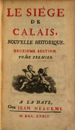 Le Siège De Calais : Nouvelle Historique, 1