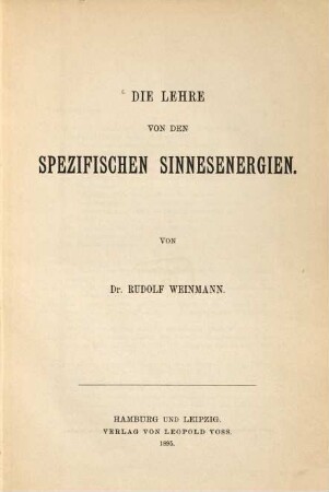 Die Lehre von den spezifischen Sinnesenergien