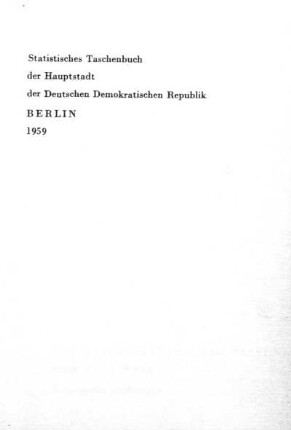 1959: Statistisches Taschenbuch der Hauptstadt der Deutschen Demokratischen Republik Berlin