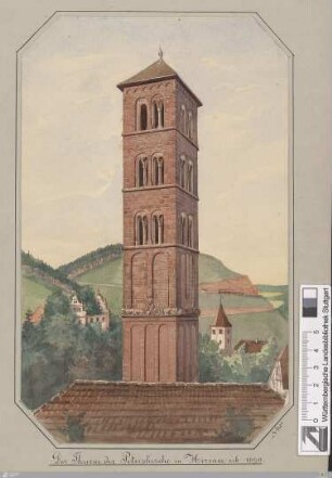 Der Thurm der Peterskirche in Hirsau erb. 1090