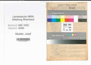Entnazifizierung Josef Mueller , geb. 02.08.1912 (Polizeibeamter)