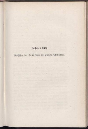 Sechstes Buch. Geschichte der Stadt Rom im zehnten Jahrhundert.