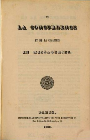 De la concurrence et de la coalition en messageries : [Factum ; Compagnie des messageries françaises]