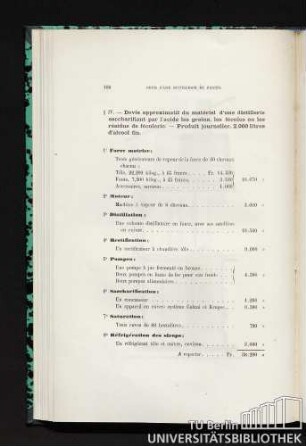 § IV. Devis approximatif du matériel d'une distillerie saccharifiant par l'acide les grains, les fécules ou les résidus de féculerie. - Produit journalier, 2,000 litres d'alcool fin