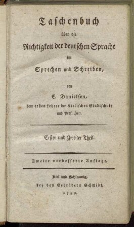 1: Taschenbuch über die Richtigkeit der deutschen Sprache im Sprechen und Schreiben. 1