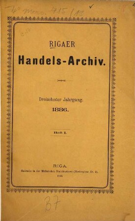 Rigaer Handels-Archiv. 13. 1886