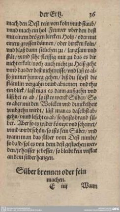 Silber brennen oder fein machen.