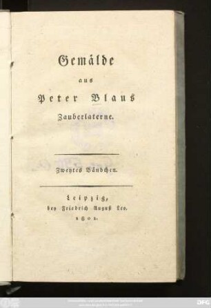 Bändchen 2: Gemälde aus Peter Blaus Zauberlaterne