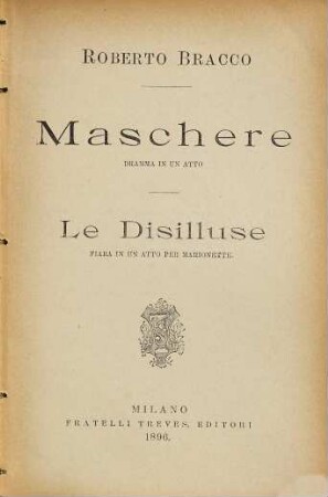 Maschere : dramma in un atto