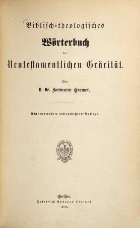 Biblisch-theologisches Wörterbuch der neutestamentlichen Gräcität