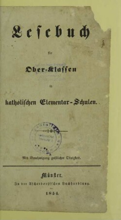 Lesebuch für Ober-Klassen in katholischen Elementar-Schulen