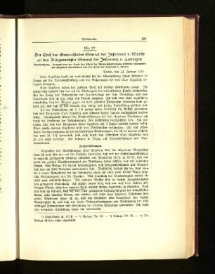 Nr. 57. Der Chef des Generalstabes General der Infanterie v. Moltke an den Kriegsminister General der Infanterie v. Heeringen