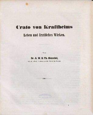 Crato von Kraftheim's Leben und ärztliches Wirken