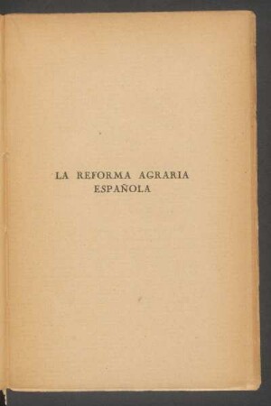 La reforma agraria española