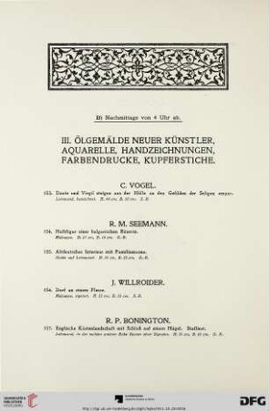 III. Ölgemälde neuer Künstler, Aquarelle, Handzeichnungen, Farbendrucke, Kupferstiche (Nr. 153-233)
