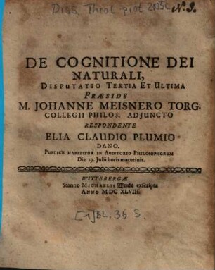 De Cognitione Dei Naturali, Disputatio Tertia Et Ultima