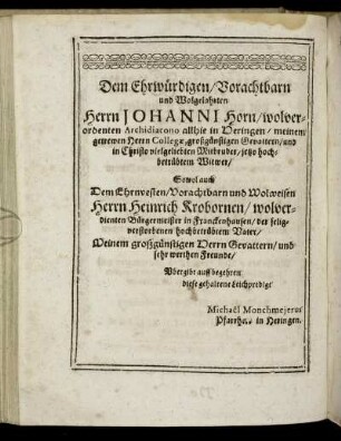 Dem Ehrwürdigen/ Vorachtbarn und Wolgelahrten Herrn Johanni Horn ...