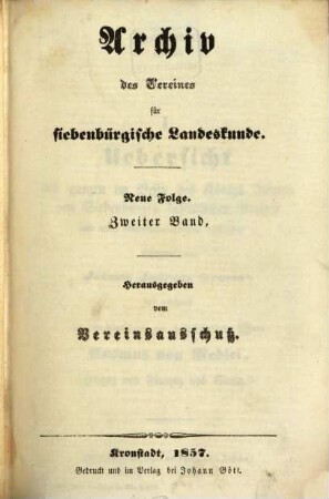 Archiv des Vereins für Siebenbürgische Landeskunde. 2. 1855