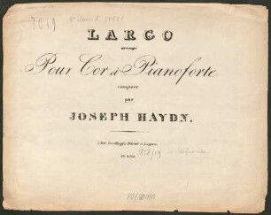 LARGO arrangé Pour Cor et Pianoforte compose par JOSEPH HAYDN