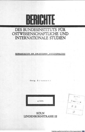 Reorganisation der sowjetischen Justizverwaltung