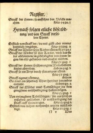 Hernach folgen etliche böse tödtung/ und von Straff derselben Theter.